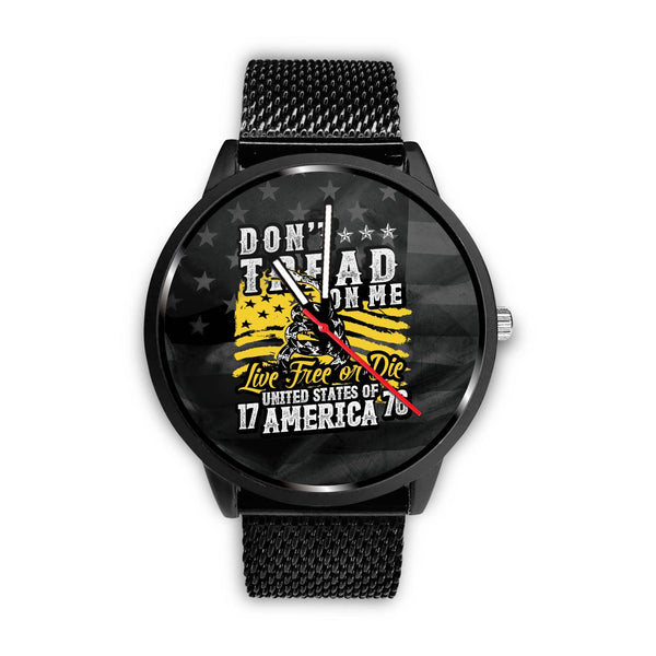 "Live Free or Die" Watch